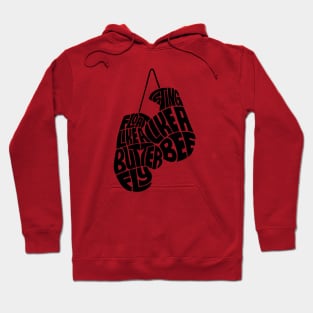 Float like a butterfly black Hoodie